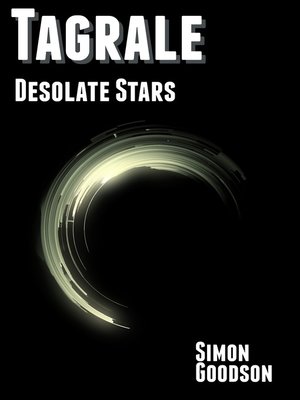 cover image of Tagrale--Desolate Stars